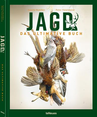Jagd - Das ultimative Buch, Peter Feierabend
