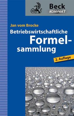 Betriebswirtschaftliche Formelsammlung, Jan (Prof. Dr.) vom Brocke