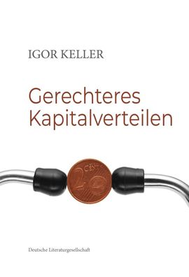 Gerechteres Kapitalverteilen, Igor Keller