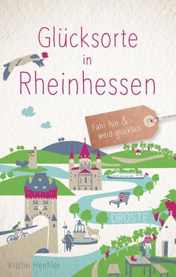 Gl?cksorte in Rheinhessen, Kristin Heehler