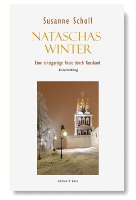 Nataschas Winter, Susanne Scholl