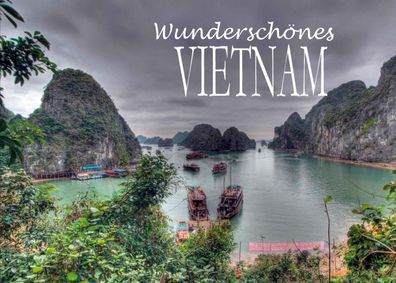 Wundersch?nes Vietnam, Edition D?nentraum