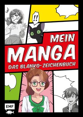 Mein Manga - Das Blanko-Zeichenbuch,