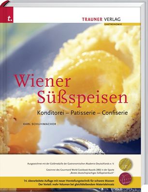 Wiener S??speisen, Konditorei - Patisserie - Confiserie, Karl Schuhmacher