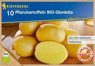 BIO-Pflanzkartoffel Glorietta, Inhalt: 10 Stück, sehr früh, festkochende Speisekartof