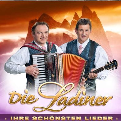 Die Ladiner: Ihre schönsten Lieder - Mcp/ Vm 169838 - (CD / Titel: A-G)