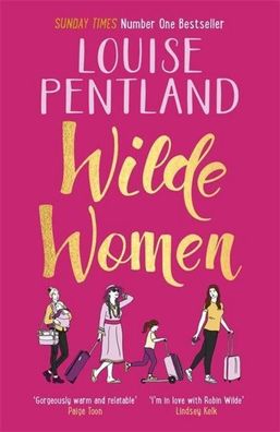 Wilde Women (Robin Wilde), Louise Pentland
