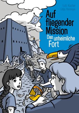 Auf fliegender Mission 3 - Das unheimliche Fort, Lutz Kucher