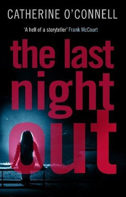 The Last Night Out, Catherine O'Connell