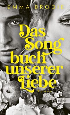 Das Songbuch unserer Liebe: Roman | Eine gro?e Liebesgeschichte vor dem Hin ...