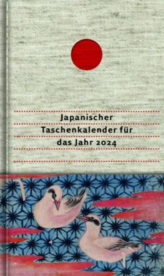 Japanischer Taschenkalender f?r das Jahr 2024: Mit 53 Haiku von Matsuo Bash ...