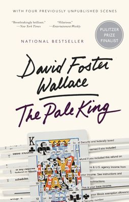 The Pale King: An Unfinished Novel, David Foster Wallace