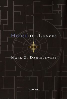House of Leaves: The Remastered, Full-Color Edition, Mark Z Danielewski
