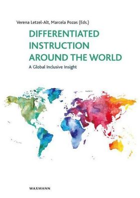 Differentiated Instruction Around the World: A Global Inclusive Insight, Ve ...