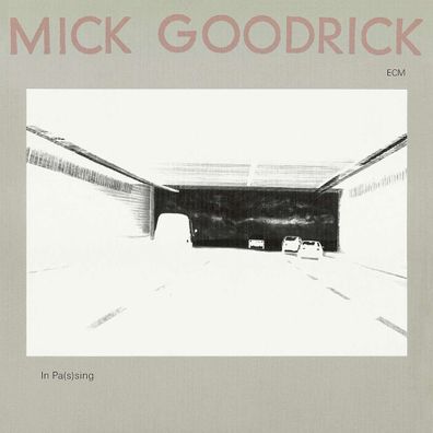 Mick Goodrick (1945-2022): In Pas(s)ing (Touchstones) - - (CD / I)