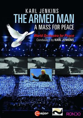Karl Jenkins: The Armed Man - A Mass for Peace - CMajor - (DVD Video / Classic)