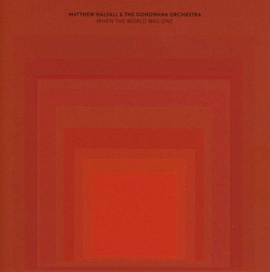 Matthew Halsall: When The World Was One - - (LP / W)