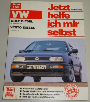 Reparaturanleitung VW Golf III / 3 + Vento Diesel / SDI / TDI ab Baujahr 1991