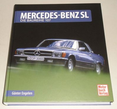 Bildband Mercedes-Benz R107 SL / C107 SLC 280 300 350 380 420 450 500 560