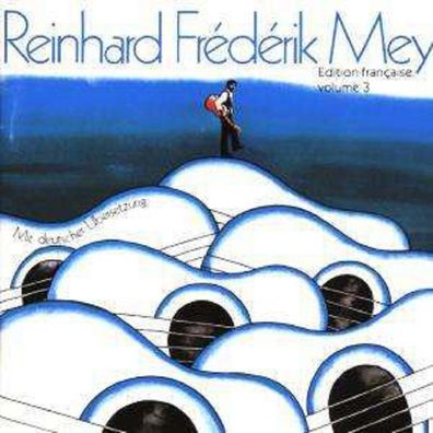 Reinhard Mey: Edition Francaise Vol.3 - Odeon 8222452 - (CD / Titel: Q-Z)