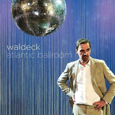 Waldeck - Atlantic Ballroom - - (CD / A)