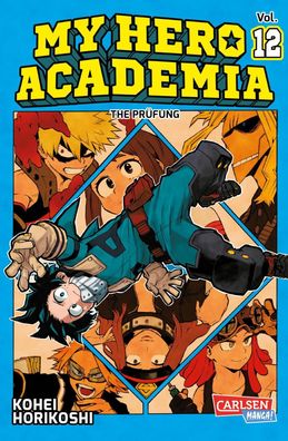 My Hero Academia 12 Abenteuer und Action in der Superheldenschule!
