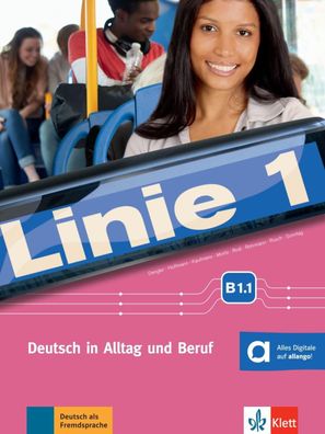 Linie 1 - Kurs- und Uebungsbuch B1.1, mit DVD-ROM Deutsch in Alltag