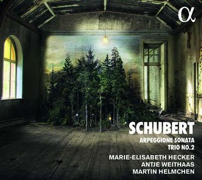 Franz Schubert (1797-1828): Arpeggione-Sonate D.821 - Alpha - (CD / Titel: A-G)