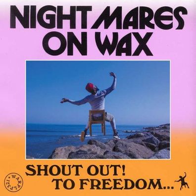 Nightmares On Wax - Shout Out! To Freedom... - - (CD / Titel: H-P)