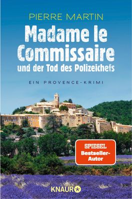 Madame le Commissaire und der Tod des Polizeichefs Ein Provence-Kri