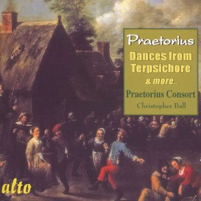 Michael Praetorius (1571-1621): Tänze aus Terpsichore - Alto 5055354410765 - (CD / T