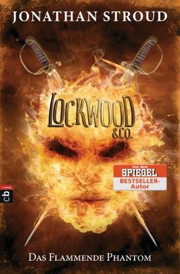 Lockwood & Co. 04. Das Flammende Phantom, Jonathan Stroud