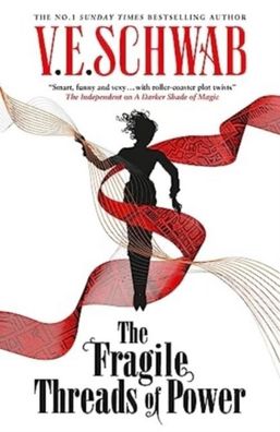 The Fragile Threads of Power - export paperback (Signed edition) (The Shade ...