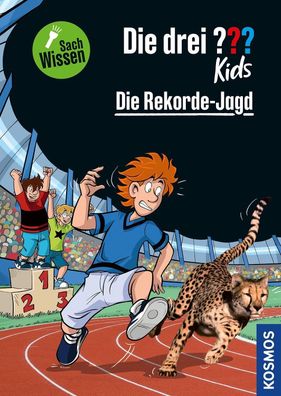 Die drei ??? Kids Die Rekorde-Jagd: Ein spannender Fall mit extra Sachwisse ...