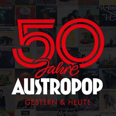 Various Artists: 50 Jahre Austropop: Gestern & Heute - - (CD / Titel: # 0-9)