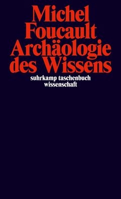 Arch?ologie des Wissens, Michel Foucault