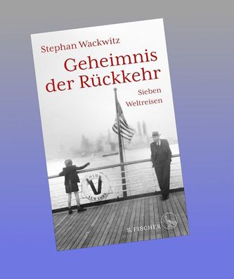Geheimnis der R?ckkehr, Stephan Wackwitz
