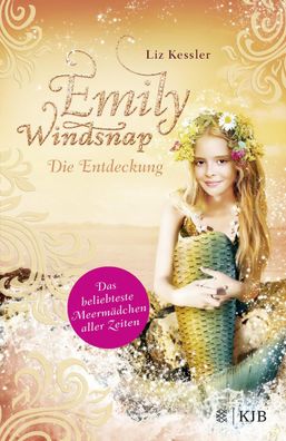 Emily Windsnap - Die Entdeckung, Liz Kessler