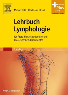 Lehrbuch Lymphologie, Ethel F?ldi