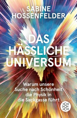 Das h?ssliche Universum, Sabine Hossenfelder