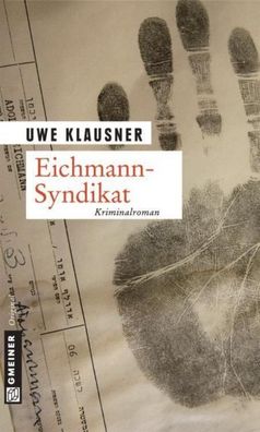 Eichmann-Syndikat, Uwe Klausner