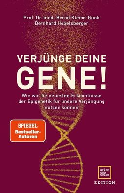 Verj?nge deine Gene!, Bernd Kleine-Gunk