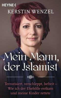 Mein Mann, der Islamist, Kerstin Wenzel