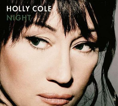 Holly Cole: Night - Tradition&Moderne 954002 - (CD / Titel: H-P)