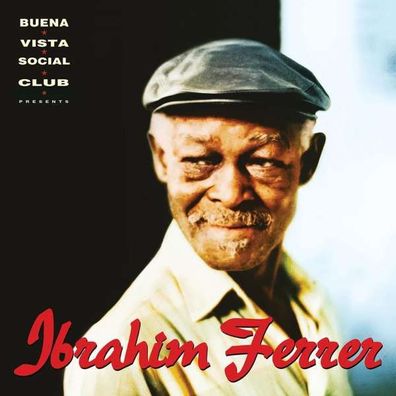 Buena Vista Social Club Presents Ibrahim Ferrer (180g) - World Circuit - (Vinyl / P