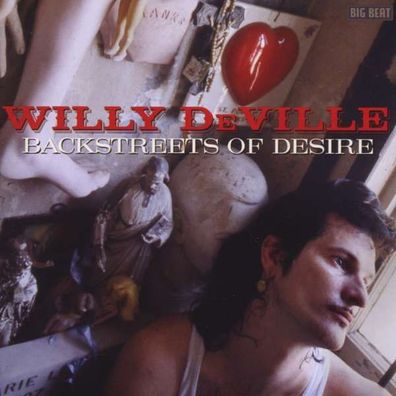Willy DeVille: Backstreets Of Desire - - (CD / B)