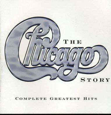 The Chicago Story: The Complete Greatest Hits - Rhino 8122736062 - (CD / Titel: A-G)