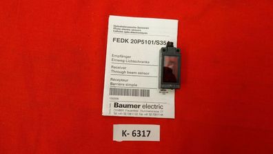 Baumer electric Optoelektronischer Sensor FEDK 20P5101/ S35A 150006 OVP