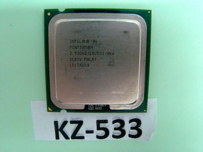 INTEL Pentium 4  SL85V 2.93Ghz 1M 533MHz #KZ-533