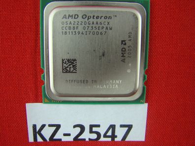 AMD Opteron 2220 OSA2220GAA6CX 2,8 GHz Dual Core #KZ-2547
